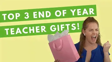 My TOP 3 End of Year Teacher Gift Ideas | Easy Teacher Gifts for Summer