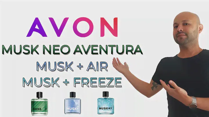 PERFUMES AVON MUSK FREEZE - AIR y NEO AVENTURA ▶ Opinión y Reseña ▶Fragancias Masculinas de Catálogo