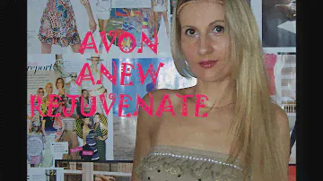 REVIEW: Avon Anew Rejuvenate Line