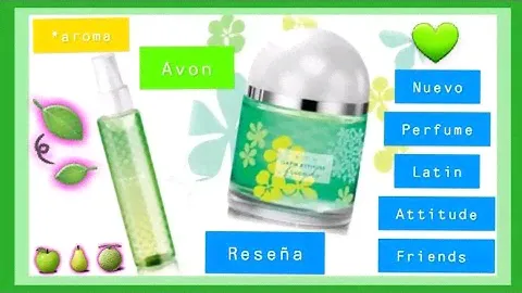 Nuevo Perfume Latin Attitude Friends de Avon 💚 |Vanuka Peña 💋💄